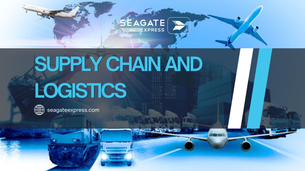 supply chain and logistics