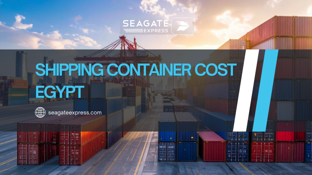 shipping container cost Egypt